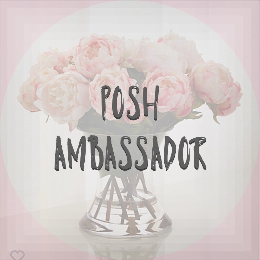 I am a Posh Ambassador